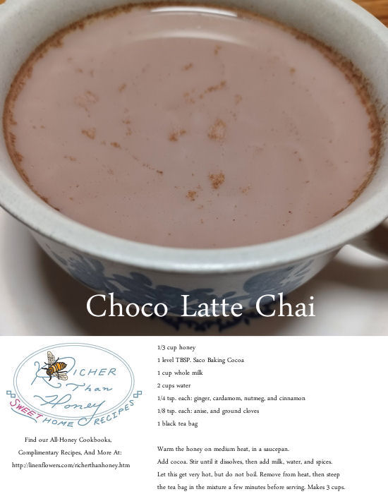 Richer Than Honey Complimentary Recipe Choco Latte Chai